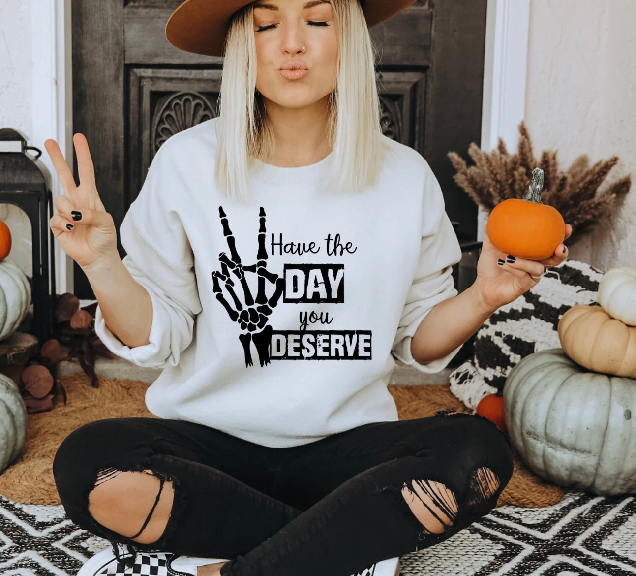 The day you deserve